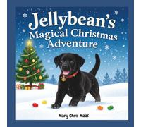 Jellybean's Magical Christmas Adventure