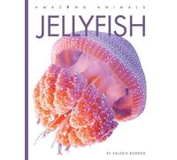 Jellyfish (Amazing Animals)