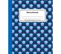 Jellyfish Sketchbook: Blank Notebook for Drawing