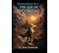 Jem Adventures On Paty IV - The Age of Becoming