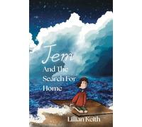 Jem And The Search For Home (Star Crest Haven Adventures)