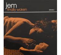 Jem - Finally Woken
