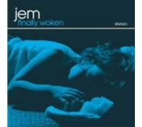 Jem - Finally Woken (+Bonus)