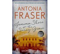 Jemima Shore at the Sunny Grave: A Jemima Shore Mystery