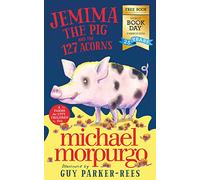 Jemima the Pig and the 127 Acorns: World Book Day 2022
