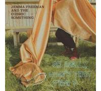 JEMMA FREEMAN AND TH - OH REALLY WHAT'S THAT THEN - New Vinyl Recor - Z3447z
