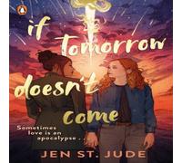 Jen St. Jude If Tomorrow Doesn't Come Paperback Book Jen St. Jude Multicolor