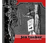 Jen Tucker - Something I Didn't Do