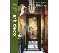 Jena Quinn - Interior Style Art Deco - Hardback - K245z