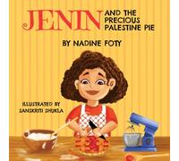 Jenin And The Precious Palestine Pie