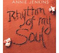 Jenkins, Annie - Rhythm of My Soul