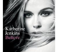 Jenkins, Katherine - Believe