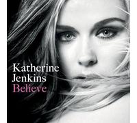 Jenkins, Katherine - Believe