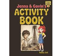 Jenna and Gavin's Activity Book Bk 2: A Texas Lucas Oil Gusher Spindletop History Puzzle & Activity Workbook with Coloring, Word Searches, Mazes, and Learning Adventures