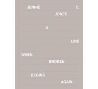 Jennie C. Jones: A Line When Broken Begins Again