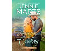 Jennie Marts Overdue for a Cowboy: Lassiter Ranch Book 2 Paperback Jennie Marts Multicolor