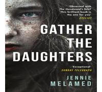 Jennie Melamed Gather the Daughters Paperback Book Jennie Melamed Multicolor