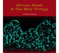 Jennifer Armstrong African Death & The Holy Trilogy Paperback Book Jennifer Armstrong Multicolor