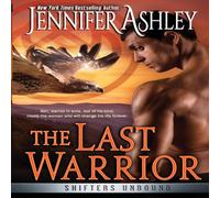 Jennifer Ashley The Last Warrior Book - Paperback Jennifer Ashley Multicolor