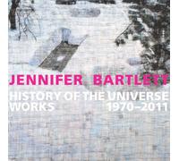 Jennifer Bartlett: History of the Universe: Works 1970-2011 (L`AGENda)