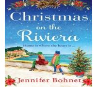 Jennifer Bohnet Christmas on the Riviera Book - Paperback Jennifer Bohnet Multicolor