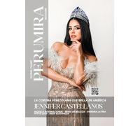 Jennifer Castellanos - La Corona Venezolana que Brilla en América