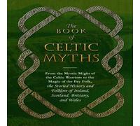 Jennifer Emick The Book of Celtic Myths Hardback Jennifer Emick Multicolor