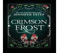 Jennifer Estep Crimson Frost N/A Book Jennifer Estep Multicolor