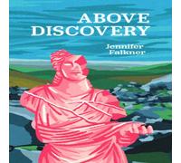 Jennifer Falkner Above Discovery Paperback Book Jennifer Falkner Multicolor