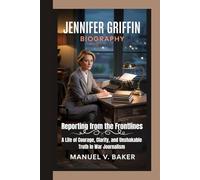 Jennifer Griffin Biography: Reporting from the Frontlines A Life of Courage, Clarity, and Unshakable Truth in War Journalism