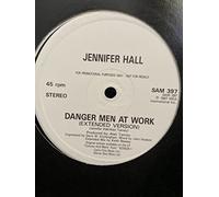 Jennifer Hall - Danger Men At Work-12"