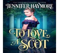 Jennifer Haymore To Love a Scot: A Regency Historical Romance Paperback Book Jennifer Haymore Multicolor