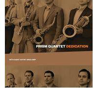 Prism Quartet - Dedication [New CD]