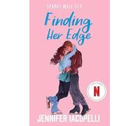 Jennifer Iacopelli Finding Her Edge : A must-read YA sports romance love triangle on Jennifer Iacopelli Multicolor