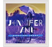 Jennifer Jane - Beautiful Chaos
