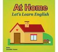 Jennifer Jones Let's Learn English: At Home Paperback Book Jennifer Jones Multicolor