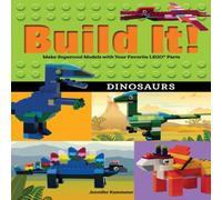 Jennifer Kemmeter Build It Dinosaurs : Make Supercool Models with Your Favorite Jennifer Kemmeter Multicolor