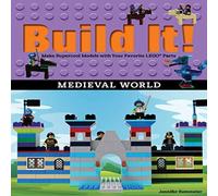 Jennifer Kemmeter Build It Medieval World : Make Supercool Models with Your Jennifer Kemmeter Multicolor