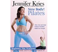 Jennifer Kries: New Body Pilates: Beginners Mat [DVD] [2007] [Region 1] [US Import] [NTSC]