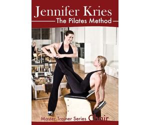 Jennifer Kries the Pilates Methods: Master Trainer Series Chair