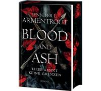 Jennifer L. Arm Blood and Ash - Liebe kennt keine Grenzen: Jennifer L (Hardback)