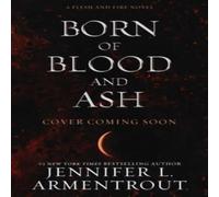 Jennifer L Armentrout Born of Blood & Ash Hardback Book in White Jennifer L Armentrout White
