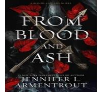 Jennifer L. Armentrout From Blood & Ash Hardback Book Jennifer L. Armentrout Multicolor