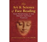 Jennifer Lamonica The Art and Science of Face Reading (Paperback)