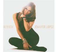 Jennifer Lopez - Rebirth [CD + DVD]