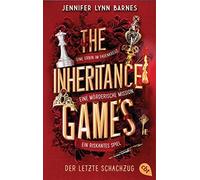 Jennifer Lynn B The Inheritance Games - Der letzte Schachzug: Das gra (Hardback)