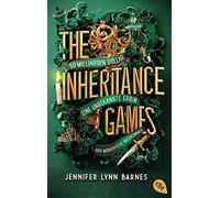 Jennifer Lynn B The Inheritance Games: Intrigen, Reichtümer, Romanti (Paperback)