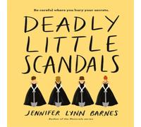 Jennifer Lynn Barnes Deadly Little Scandals Paperback Book Jennifer Lynn Barnes Multicolor