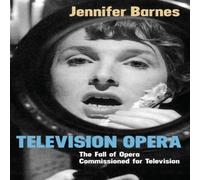 Jennifer Lynn Barnes Television Opera: The Fall of Opera Commissioned for Television Jennifer Lynn Barnes Multicolor