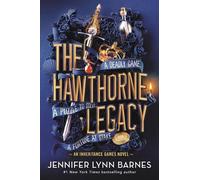 The Hawthorne Legacy: an inheritance games novel: 2